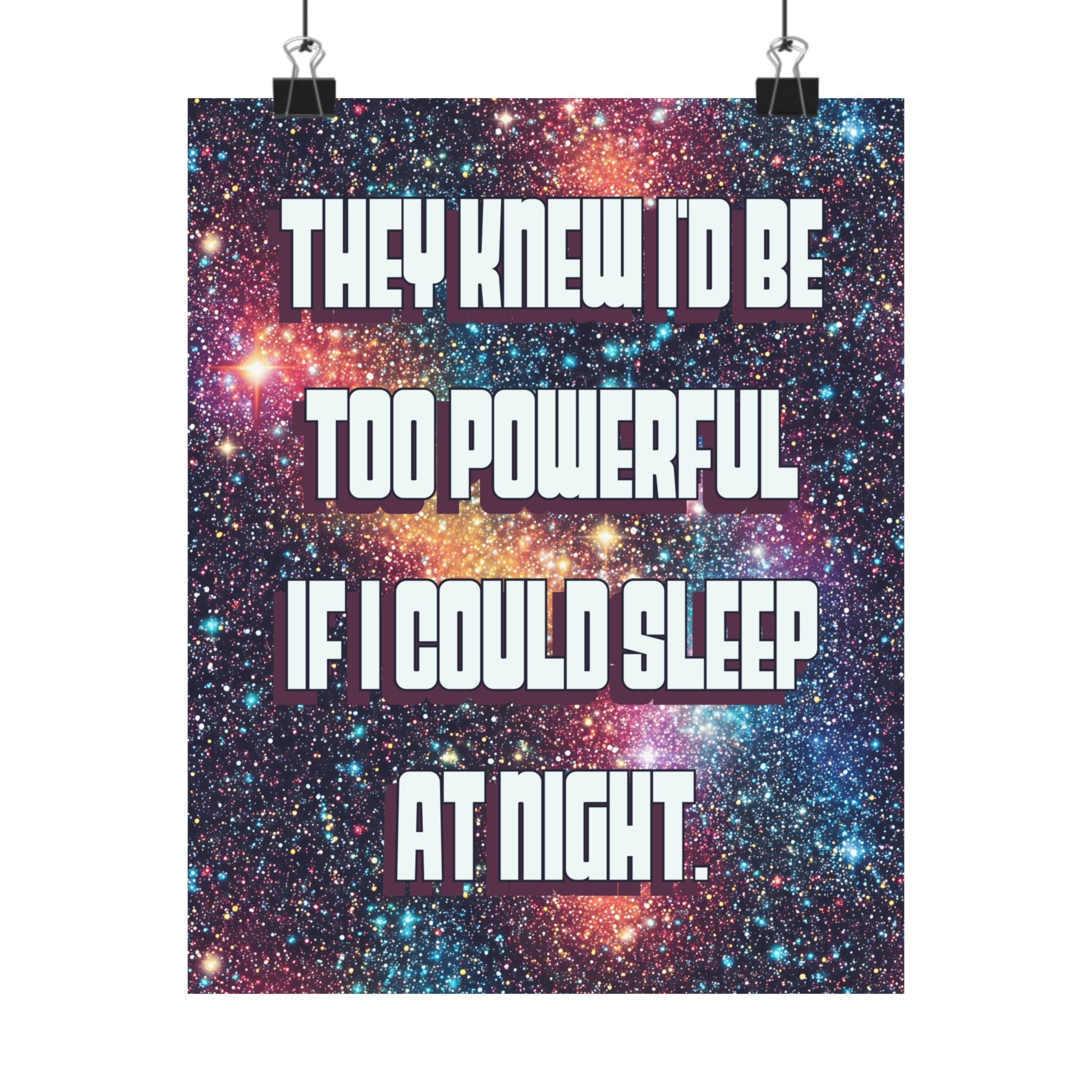 Bespattered Facade "They Knew I'd be too Powerful" Giclée Archival Matte Paper Prints