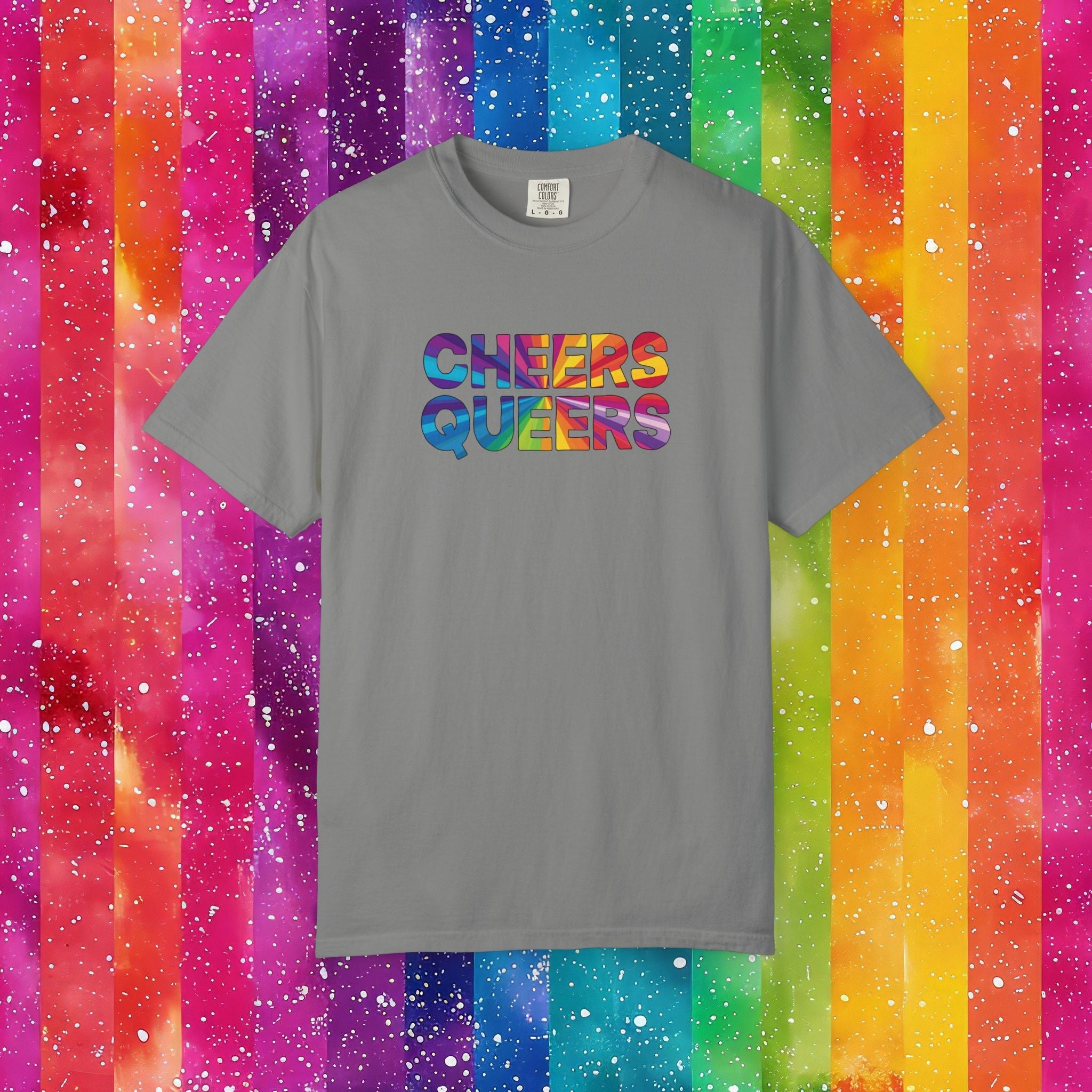 Bespattered Facade Rainbow Cheers Queers Colorful LGBTQ+ Pride Premium Unisex Comfort Colors Garment Dyed 100% Cotton T-Shirt