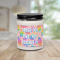 Bespattered Facade Semi-Inspirational Scented Soy Candle — "Crash Out Diva, You Deserve It" (9oz)