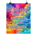 Bespattered Facade "If You Ever Miss Me" Giclée Archival Matte Paper Prints