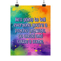 Bespattered Facade "Cause a Scene" Rainbow Giclée Archival Matte Paper Prints