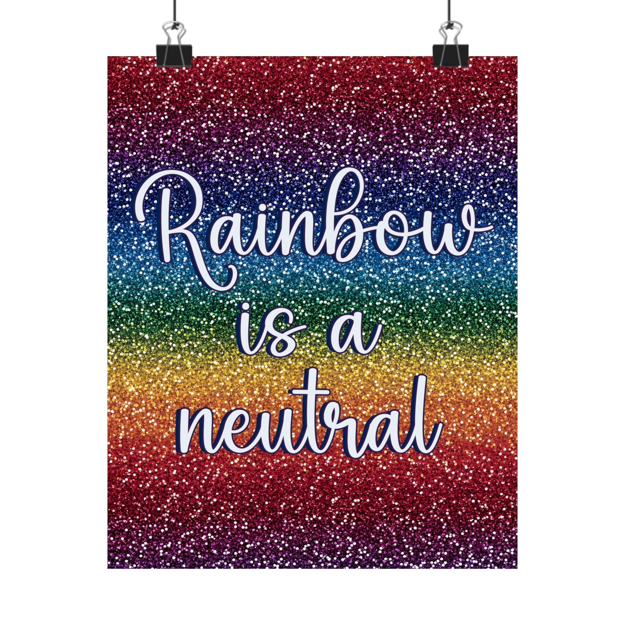 Bespattered Facade "Rainbow is a Neutral" Giclée Archival Matte Paper Prints