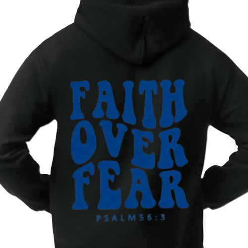 Faith Over Fear | Psalms 56:3