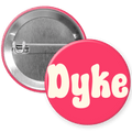 D*ke Pinback Button
