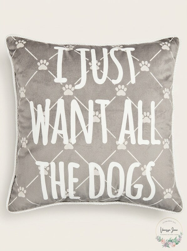 Lacourte I Just Want All the Dogs 18 x 18 Toss Decorative Pillow – Grey