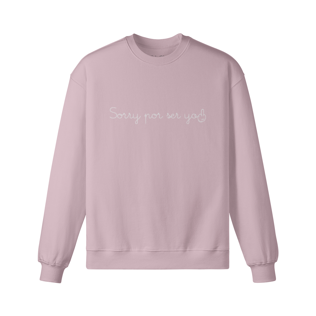 Sorry por ser yo — Heavy Oversized Sweatshirt