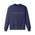 Sorry por ser yo — Heavy Oversized Sweatshirt